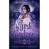 Wyrde and Wondrous
