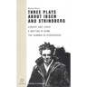 Three Plays about Ibsen and Strindberg