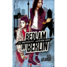 Bedlam in Berlin