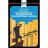 An Analysis of James March's Exploration and Exploitation in Organizational Learning