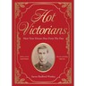 Hot Victorians: Meet Your Dream Man from the Past