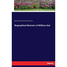 Biographical Memoirs of William Ged