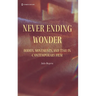 Never Ending Wonder: Bodies, Movements, and Time in Contemporary Film