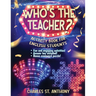 Who's the Teacher?: Activity Book for English Students