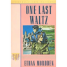 One Last Waltz