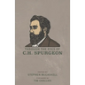 Through the Eyes of C.H. Spurgeon