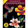 Coloring Book of Hummingbirds: Coloring Pages for Adults with Dementia [Creative Activities for Adults with Dementia]
