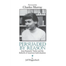 Persuaded by Reason: Joan Kennedy Taylor and the Rebirth of American Individualism