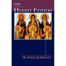 The Hermit Fathers