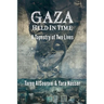 Gaza Held in Time: A Tapestery of Two Lives