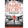 The Family Secret: Completely gripping crime fiction with a jaw-dropping twist