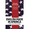English Made in America: A Guide Through Everyday American English