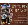 Wicked Strange: Your Guide to Ghosts, Monsters, Oddities, and Urban Legends from New England