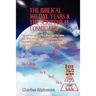 The Biblical 360 Day Years & The Scriptural Cosmic 666