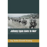 Johnny Egan Goes to War