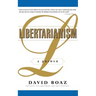 Libertarianism: A Primer