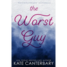 The Worst Guy