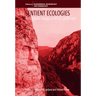 Sentient Ecologies: Xenophobic Imaginaries of Landscape