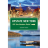 Upstate New York Off the Beaten Path(r)