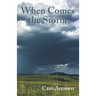 When Comes The Storm