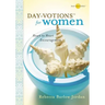 Day-Votions for Women: Heart to Heart Encouragement