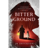 Bitter Ground