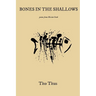 Bones in the Shallows: Poems From Mission Creek