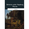 Bohemia under Hapsburg Misrule