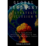 Global Hegemony A Strategic Illusion