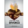 Survive Your Divorce and Learn to Live Joyfully Again