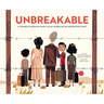 Unbreakable: A Japanese American Family in an American Incarceration Camp
