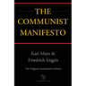 The Communist Manifesto (Chiron Academic Press - The Original Authoritative Edition)