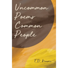 Uncommon Poems Common People
