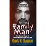 Family Man: The Unreal Story of Charles Manson's Right-hand Man