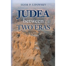 Judea between Two Eras