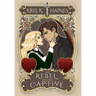 The Rebel and the Captive