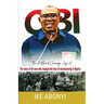 Obi, The Political Change Agent