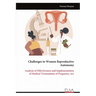 Challenges to Women Reproductive Autonomy: Analysis of Effectiveness and Implementation of Medical Termination of Pregnancy Act