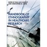 Handbook of Ethnography in Healthcare Research