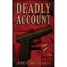 Deadly Account