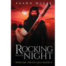 Rocking into the Night