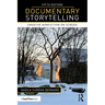 Documentary Storytelling: Creative Nonfiction on Screen