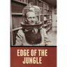 Edge of the Jungle