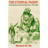 Eternal Paddy: Irish Identity and the British Press, 1798-1882