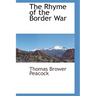 The Rhyme of the Border War