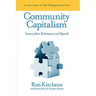 Community Capitalism: Lessons from Kalamazoo and Beyond