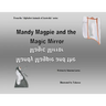 Mandy Magpie and the Magic Mirror