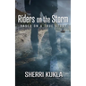 Riders on the Storm