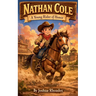 Nathan Cole - A Young Rider Of Honor