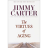 The Virtues of Aging